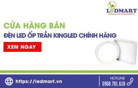 Cửa hàng bán đèn LED ốp trần KingLED chính hãng, giá rẻ?